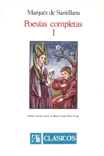 Marqués de Sanillana Poesías completas