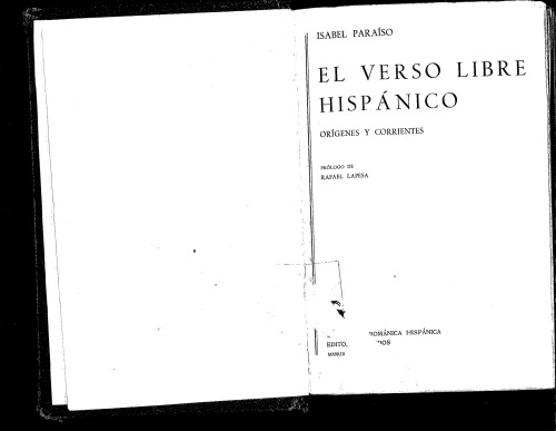 El verso libre hispánico. Orígenes y corrientes