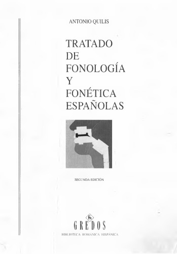 Tratado de fonología y fonética españolas
