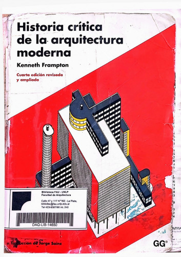 Historia crítica de la arquitectura moderna (Spanish Edition)