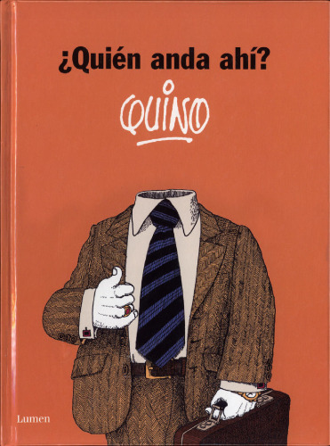 ¿Quién anda ahí?