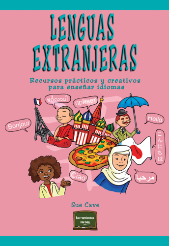 Lenguas extranjeras. Recursos prácticos para enseñar idiomas (Herramientas): Recursos prácticos y creativos para enseñar idiomas: 35