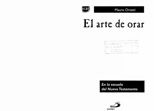 El arte de orar: en la escuela del Nuevo testamento