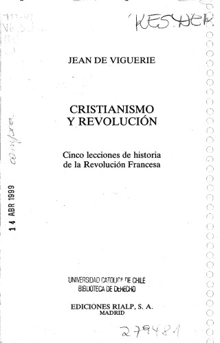 Cristianismo y revolución. Cinco lecciones de historia de la Revolución Francesa