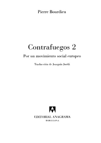 Contrafuegos 2. Por un movimiento social europeo