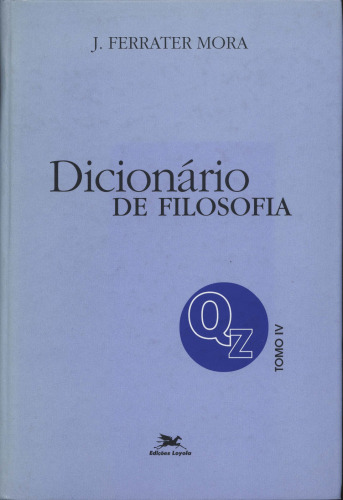 Dicionário de filosofia - Tomo IV (Q - Z)