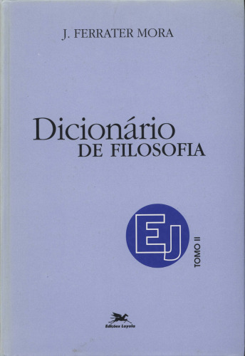 Dicionário de filosofia - Tomo II (E - J)