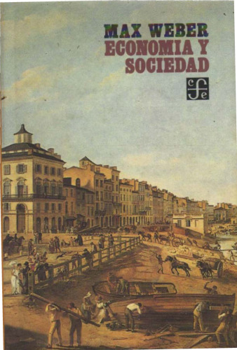 Economía y sociedad: esbozo de sociología comprensiva