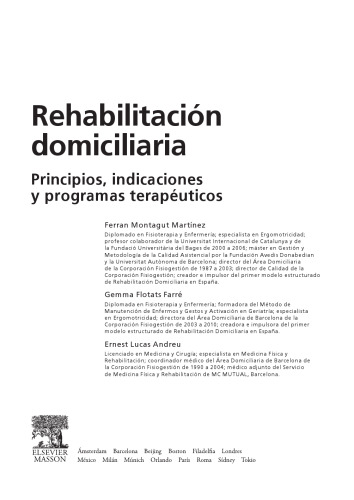 Rehabilitación domiciliaria: principios, indicaciones y programas terapéuticos