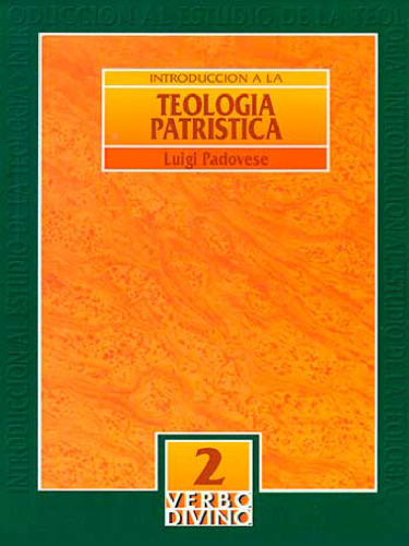 Introducción a la teología patrística