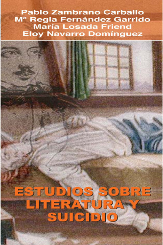 Estudios sobre literatura y suicidio/ Literature and Suicide Research