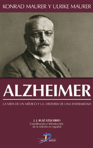 Alzheimer - La vide de un medico