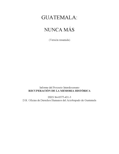 Guatemala Nunca Mas, Informe.