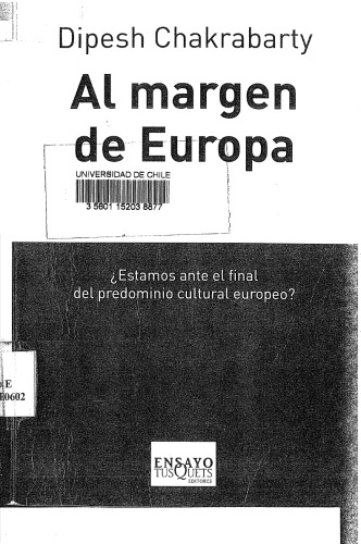 Al margen de Europa: ¿Estamos ante el final del predominio cultural europeo?