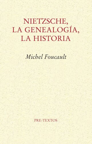 Nietzsche, la Genealogía, la Historia