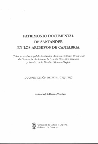 Patrimonio documental de Santander en los Archivos de Cantabria