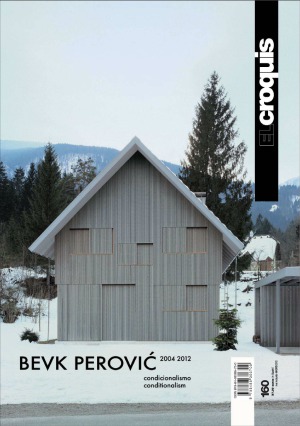 Bevk Perovic 2004-2012 Conditionalism (El Croquis 160)