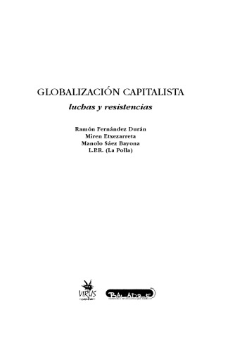 Globalización capitalista. Luchas y resistencias