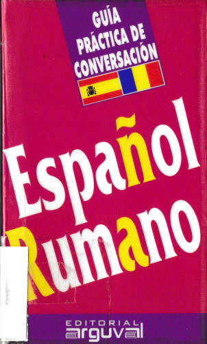 Guía práctica de conversación Español Rumano