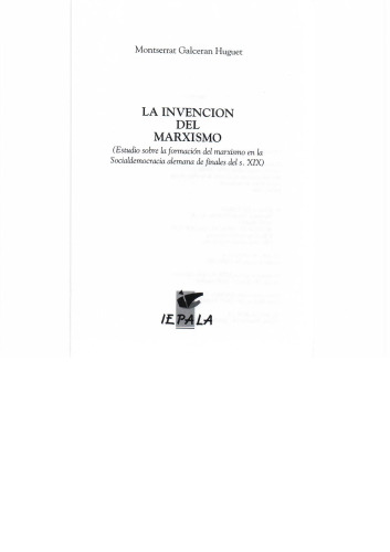 Invencion del marxismo, la