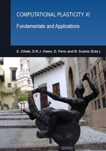 Computational plasticity XI.. fundamental and applications