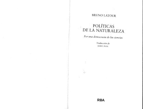 Políticas de la naturaleza: Por una democracia de las ciencias