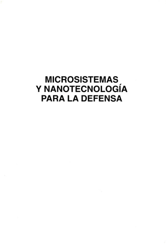 Microsistemas y nanotecnología para la defensa