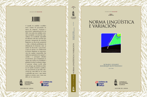 Norma lingüística e variación. Unha perspectiva desde o idioma galego
