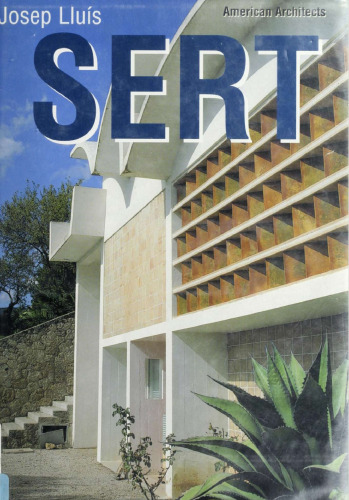 Josep Lluís Sert (Spanish Edition)
