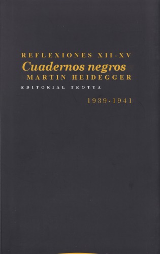 Reflexiones XII-XV: Cuadernos negros (1939-1941)