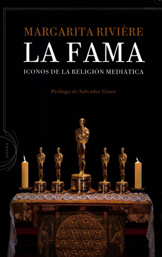 La fama: Iconos de la religión mediática