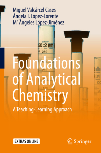 Fundamentos de química analítica. Una aproximación docente-discente (Spanish Edition)