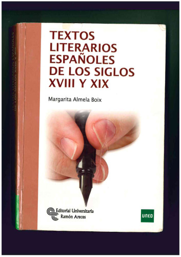 Textos Literarios Españoles de Los Siglos XVIII y XIX