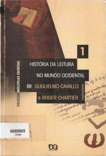 História Da Leitura No Mundo Ocidental - Volume 1