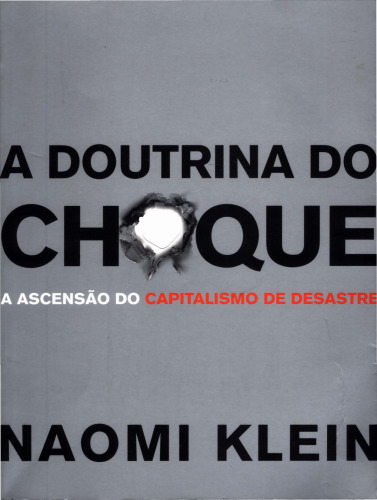 A Doutrina Do Choque