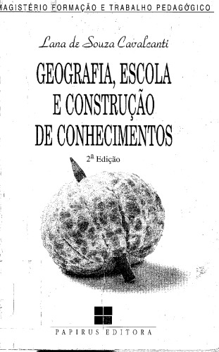 Geografia, escola e construção de conhecimento