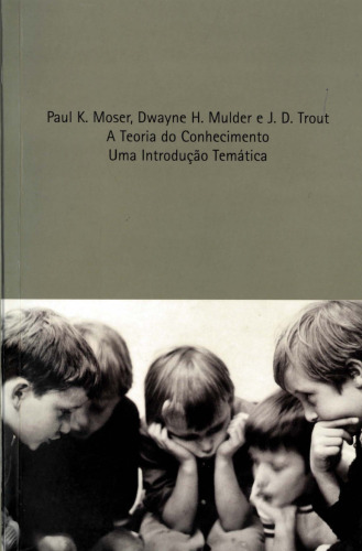 A teoria do conhecimento: uma introdução temática
