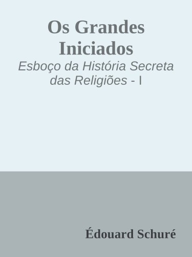 Os Grandes Iniciados