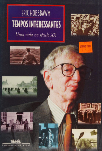 Tempos interessantes: uma vida no século XX