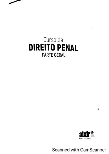 Curso de Direito Penal: Parte Geral