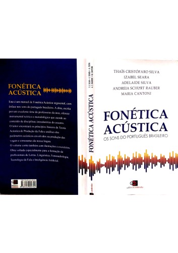 Fonetica Acustica: os sons do português brasileiro