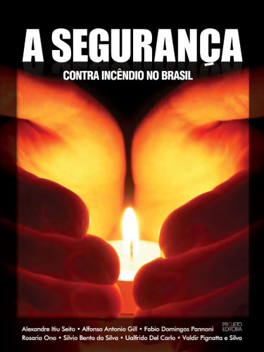 A Seguranca Contra Incendio No Brasil