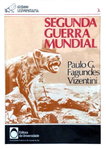 Segunda guerra mundial: historia e relações internacionais, 1931-45