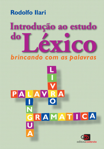 Introdução ao estudo do léxico: Brincando com as palavras