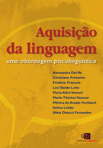 Aquisição da linguagem: uma abordagem psicolinguística