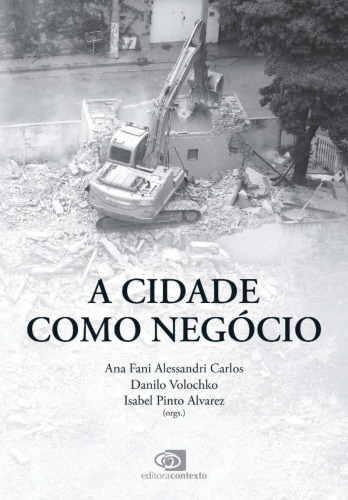 A cidade como negócio