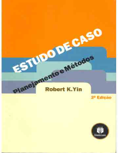 Estudo de caso: plane]amento e métodos