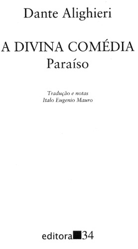 A Divina Comédia: Paraíso (A Divina Comédia, #3) (melhorizado)
