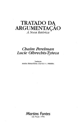 Tratado da Argumentação: A Nova Tetórica