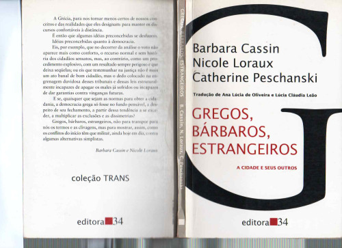 Gregos, bárbaros, estrangeiros. A cidade e seus outros.
